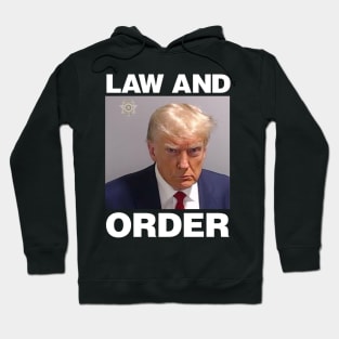 Real Donald Trump Mug Shot, Law & Order Hoodie